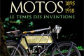 Livre Motos 1895-1918 temps inventions