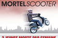 Mortel scooter campagne Pr�vention routi�re