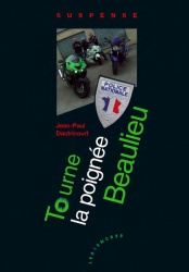 Roman Tourne la Poignée : second volume de la saga Beaulieu