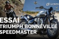Essai Triumph Bonneville Speedmaster