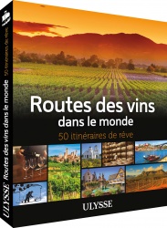 Guide : Routes des vins dans le monde