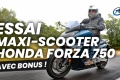 Essai maxi scooter Honda Forza 750