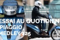 Essai scooter Piaggio Medley 125