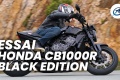 Essai roadster Honda CB1000R Black Edition