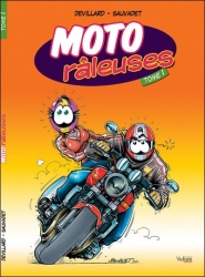 BD moto : Moto Râleuses