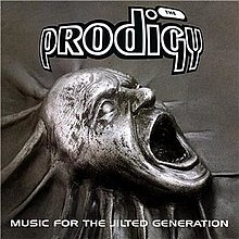 220px-TheProdigy-MusicForTheJiltedGeneration.jpg