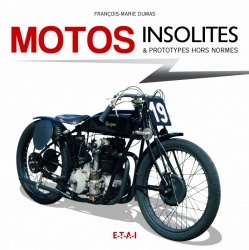 Livre : Motos insolites et prototypes hors normes