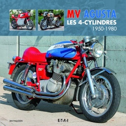 Livre : MV Agusta 4-cylindres classiques 1950-1980