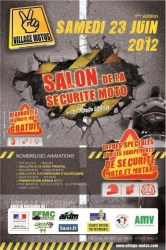 1er Salon de la sécurité moto, le 23 Juin 2012 au Village Motos