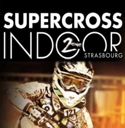 2ème Supercross indoor de Strasbourg