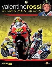 Collection Altaya : Valentino Rossi, toutes mes motos