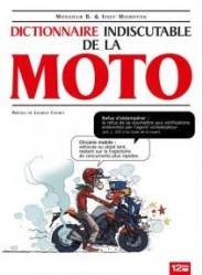 Dictionnaire indiscutable de la Moto