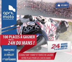 Jeu April Moto : 100 places pour les 24H du Mans à gagner