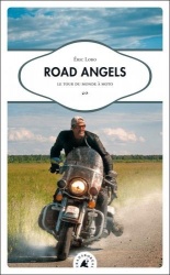 Road Angels : tour du monde à moto en Harley