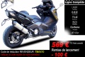 Promo Ixrace   100€ remise lancement ligne T Max