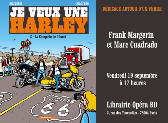 Dédicaces de la BD Je veux une Harley