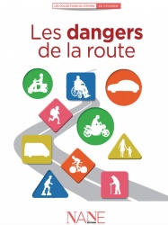 Livre : Dangers de la Route aux éditions Nane