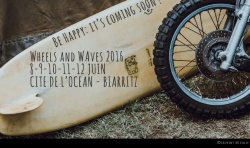 Wheels and Waves, moto, surf et rock & roll