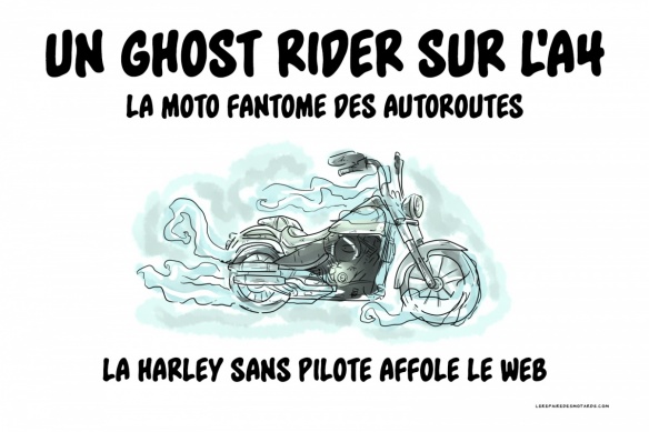 Crobard : Un ghost rider sur l'A4
