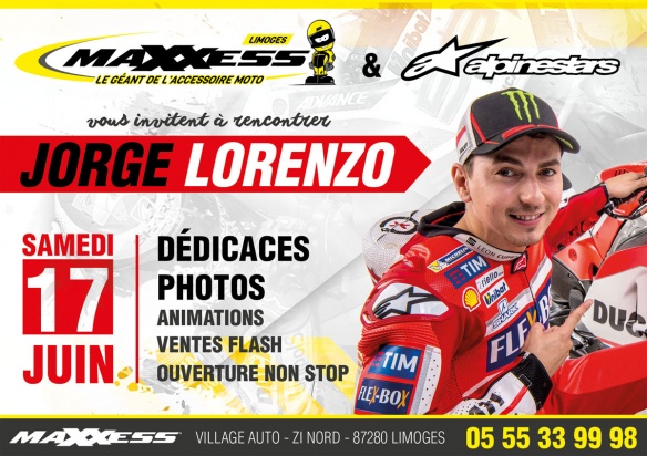 Jorge Lorenzo présent chez Maxxess Limoges le 17 juin