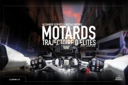 Livre : Motards Trajectoires d'Elites