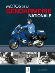 Livre : Motos de la Gendarmerie Nationale