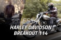 Essai Harley Davidson Breakout