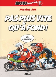 BD moto : MotoMania Tome 13
