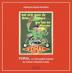 Livre : Les motos YDRAL n'existent pas !
