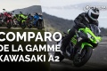 Comparo gamme A2 Kawasaki