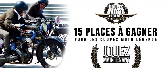 Gagnez votre place pour les Coupes Moto Légende