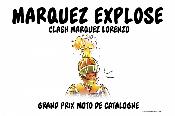 Crobard : Marquez explose Crobard : Marquez explose