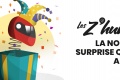 Z humeurs nouveauté surprise