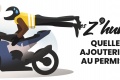 Z humeurs épreuve permis