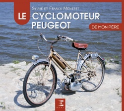 Livre : Le Cyclomoteur Peugeot de mon père