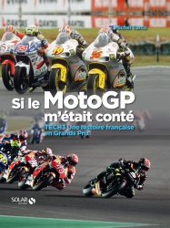 Livre : Si le MotoGP m'était conté
