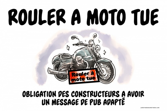 Message de publicité : la moto tue