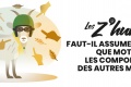 Z humeurs   Faut assumer tant motard comportements motards ?