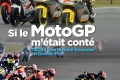 Livre Si MotoGP m était conté