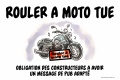 Message publicité obligatoire moto tue