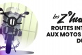 Z humeurs   routes interdites motos  cause bruit