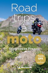 Guide Michelin : Road trips à moto