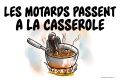 Les motards passent à casserole
