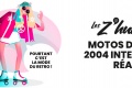 Z humeurs motos 2004 interdites réactions ?