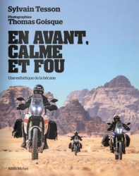 Livre : En avant, calme et fou