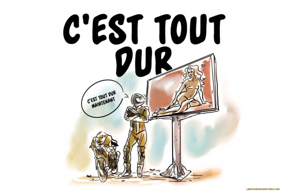 La moto, c'est dur