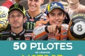Livre 50 pilotes légende MotoGP