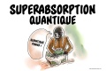 Superabsorption quantique