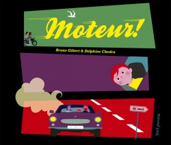 Livre enfant : Moteur !