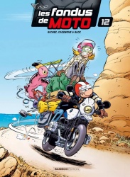 BD : Les Fondus De Moto - Tome 12